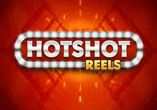 Hotshot Reels
